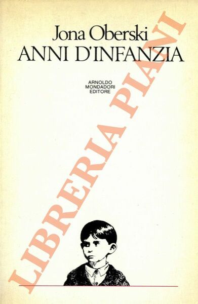 Anni d'infanzia.