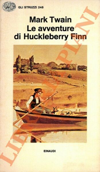 Le avventure di Huckleberry Finn.