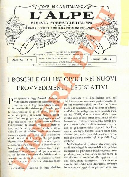 I boschi e gli usi civici nei nuovi provvedimenti legislativi.