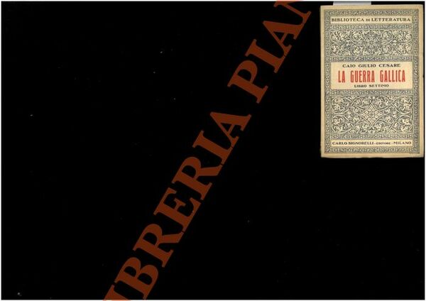 La guerra gallica. Libro settimo.