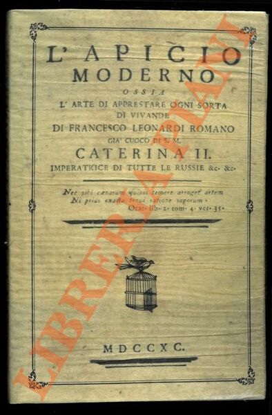 L'apicio moderno ossia l'arte di apprestare ogni sorta di vivande.