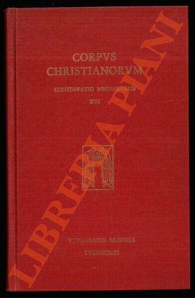 De corpore et sanguine Domini. Cum appendice Epistola ad Fredugardum. …