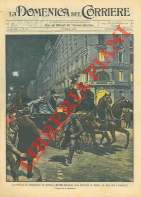Attentato all'Imperatore di Germania alla stazione di Brema.
