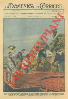 Mussolini ha inaugurato la seconda Festa del grano nell'Agro Pontino …