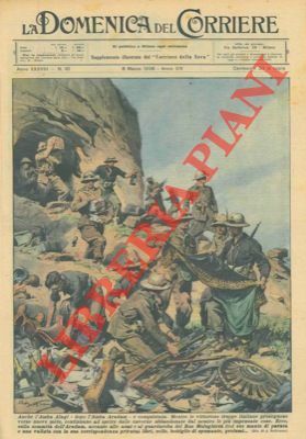 Anche l'Amba Alagi é conquistata. Mentre le vittoriose truppe italiane …