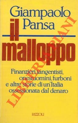 Il malloppo.