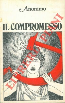 Il compromesso.