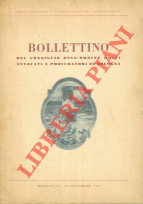Bollettino del Consiglio dell'Ordine degli Avvocati e Procuratori di Bologna.