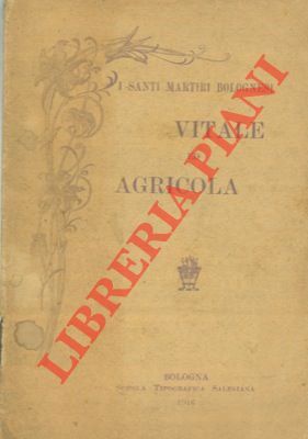 I Santi Martiri bolognesi Vitale ed Agricola. Notizie storiche inni …