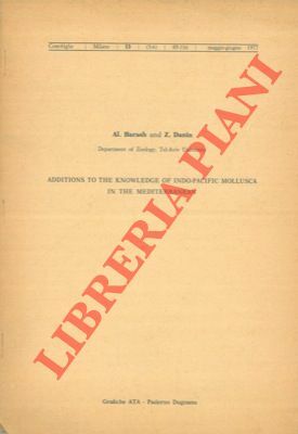 Additions to the knowledge of Indo-Pacific mollusca in the Mediterranean.