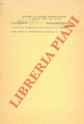 Alcuni spunti di antropologia ecuadoriana.