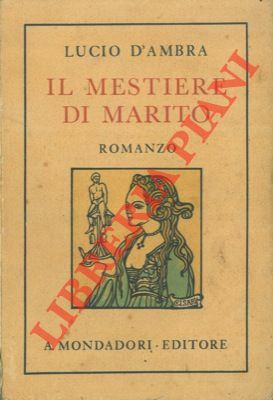 Il mestiere di marito.