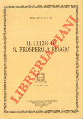 Il culto di S.Prospero a Reggio.