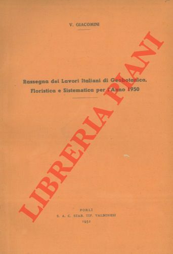 Rassegna dei lavori italiani di geobotanica floristica e sistematica per …