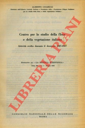 Centro per lo studio della flora e della vegetazione italiana. …