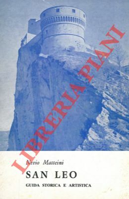 San Leo. Guida storica e artistica.