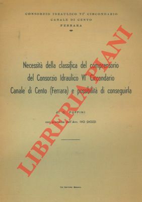 Necessità della classifica del comprensorio del Consorzio Idraulico VI° Circondario …