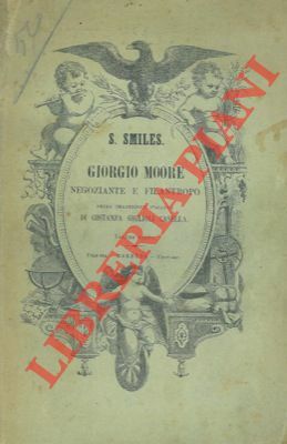 Giorgio Moore negoziante e filantropo