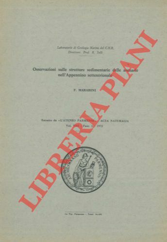 Osservazioni sulle strutture sedimentarie delle arenarie nell'Appennino settentrionale.