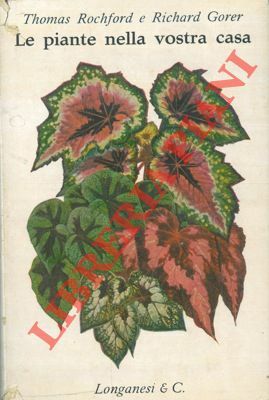 Le piante della vostra casa.