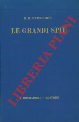 Le grandi spie.