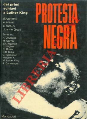 Protesta negra dai primi schiavi a Luther King.
