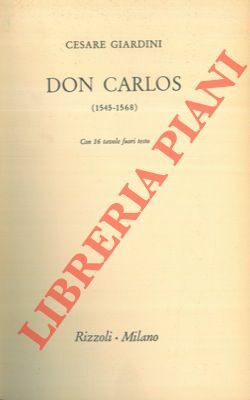 Don Carlos (1545-1568).