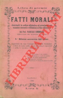 Fatti morali distribuiti in ordine alfabetico ed avvalorati con massime …