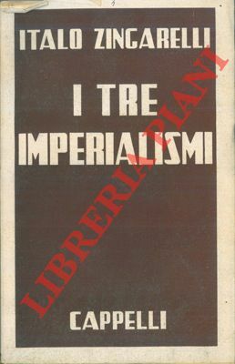 I tre imperialismi.