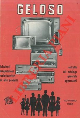 Listino illustrato apparecchi. 1965. Televisori, magnetofoni, radioricevitori ed altri prodotti.