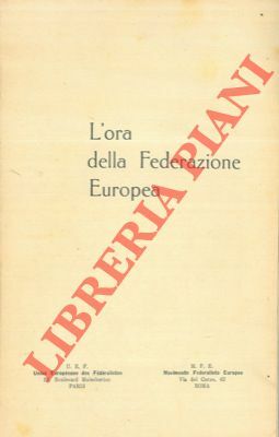 L'ora della Federazione europea.