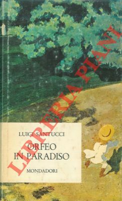 Orfeo in Paradiso.