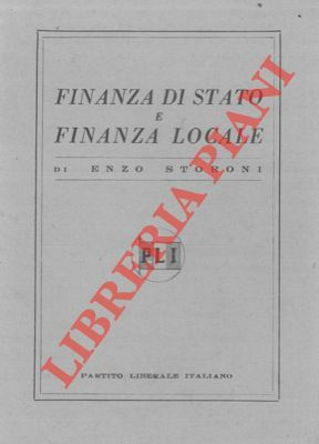 Finanza di Stato e finanza locale. (PLI)