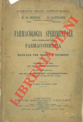 Farmacologia sperimentale come fondamento alla farmacoterapia.