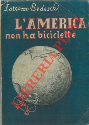 L'America non ha biciclette.