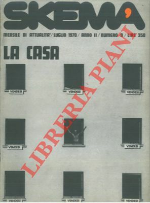La casa. Skema. Numero monografico.
