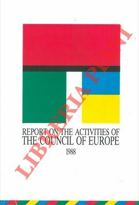Report on the activity of The Council of Europe. 1988.