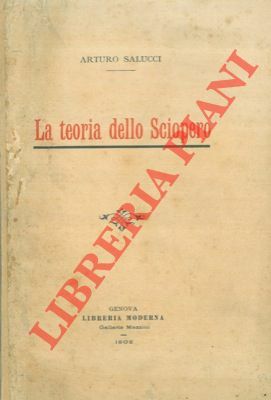 La teoria dello sciopero.