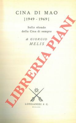 Cina di Mao (1949 - 1969). Sullo sfondo della Cina …