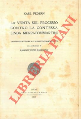 La verità sul processo contro la contessa Linda Murri - …
