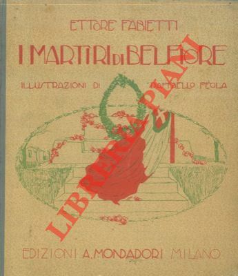 I martiri di Belfiore.
