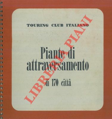 Piante di attraversamento di 170 città.
