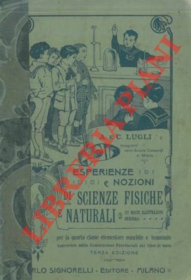 Esperienze e nozioni di scienze fisiche e naturali per la …