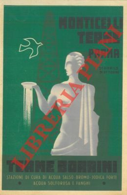 Monticelli Terme. Terme Borrini.