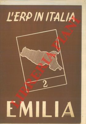 L' ERP in Italia. Emilia.