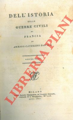 Dell'istoria delle guerre civili di Francia.