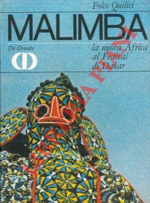 Malimba. La nuova Africa al Festival di Dakar.