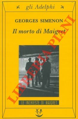 Il morto di Maigret.