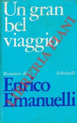 Un gran bel viaggio.