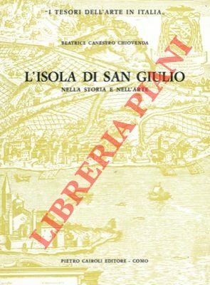 L'isola di San Giulio nella storia e nell'arte.